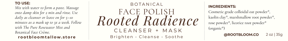 Rooted Radiance | Botanical Face Polish + Mask